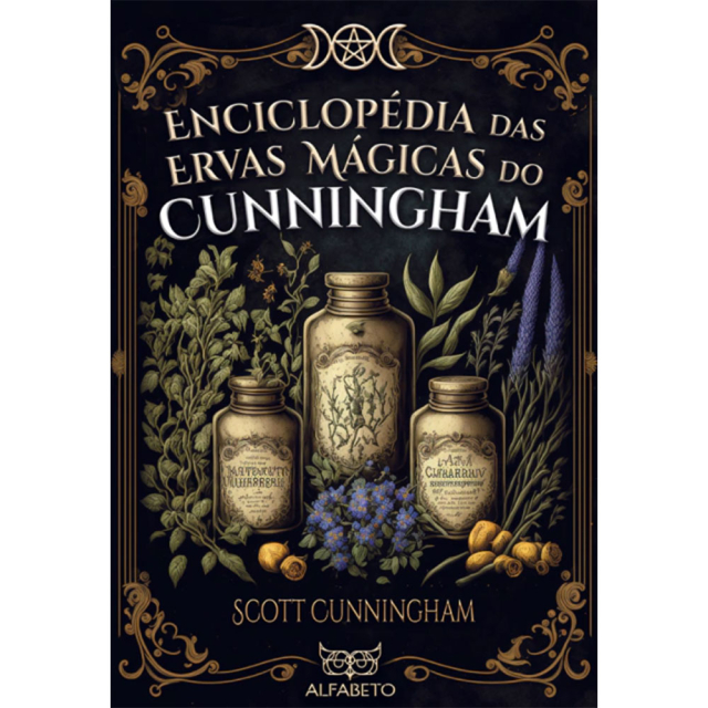 Enciclopédia das Ervas Mágicas do Cunningham – Nova Edição