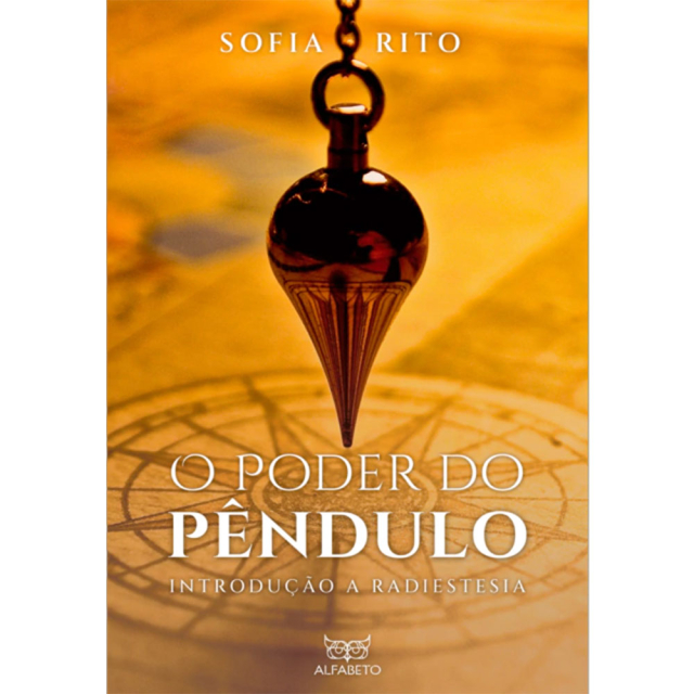O Poder do Pêndulo, de Sofia Rito, publicado pela editora Alfabeto