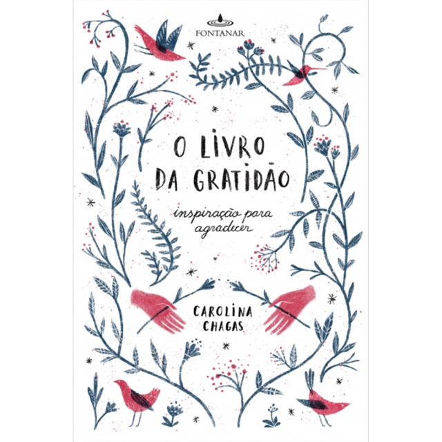 O Livro da Gratidão, de Carolina Chagas, publicado pela editora Fontanar