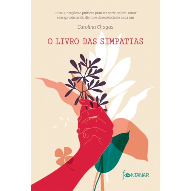 O Livro das Simpatias, de Carolina Chagas, publicado pela editora Fontanar