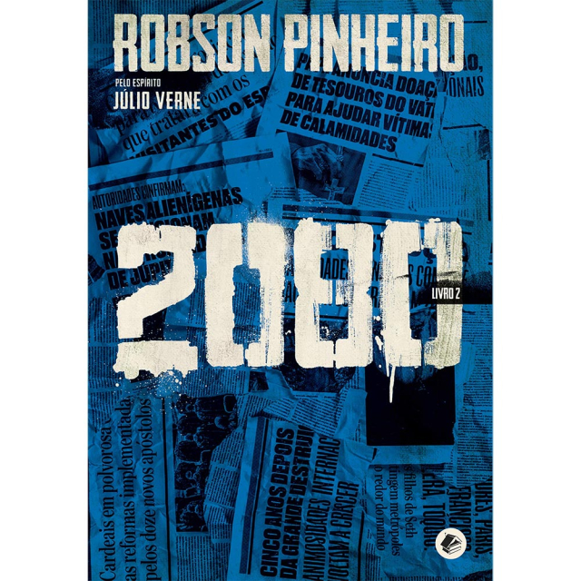 2080, Livro 2, de Robson Pinheiro, publicado pela editora Casa dos Espíritos