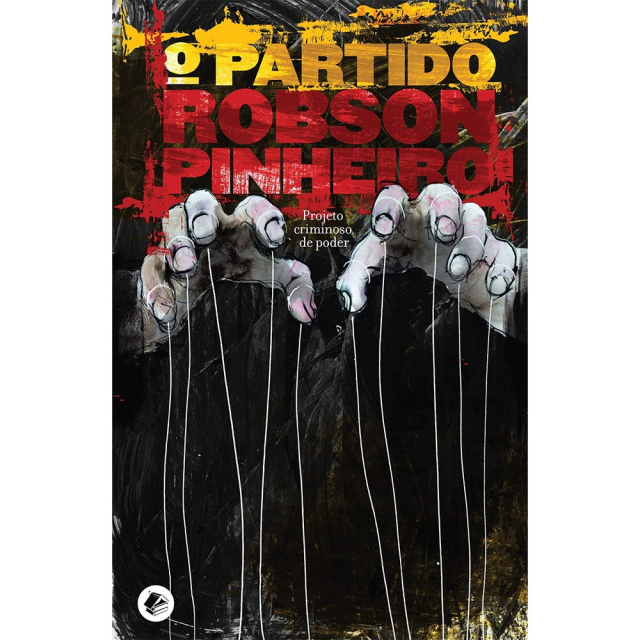 O Partido, de Robson Pinheiro, publicado pela editora Casa dos Espíritos