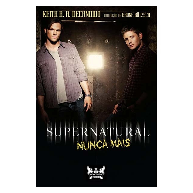 Supernatural - Nunca Mais