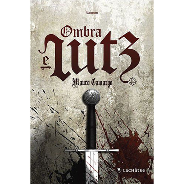Ombra e Lutz, de Mauro Camargo, publicado pela editora Lachâtre