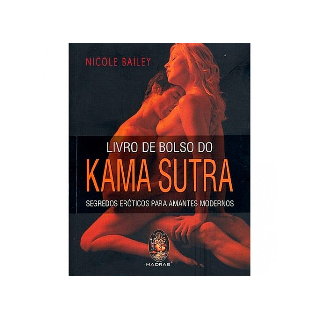 Livro de Bolso do Kama Sutra - Segredos Eróticos para Amantes
