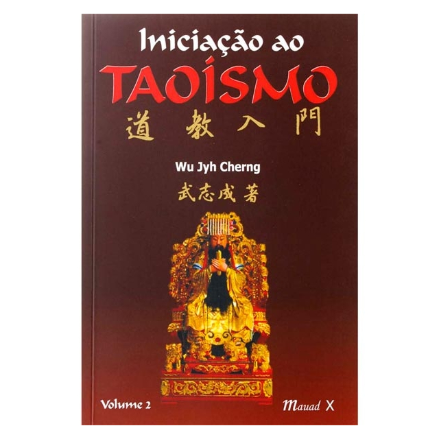 Iniciação ao Taoísmo Vol. 2