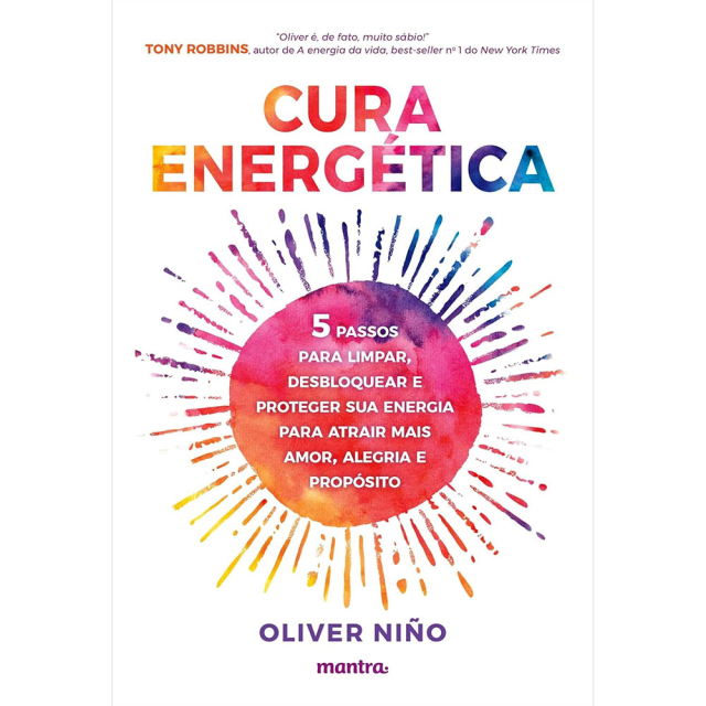 Cura Energética, de Oliver Niño, publicado em português pela editora Mantra
