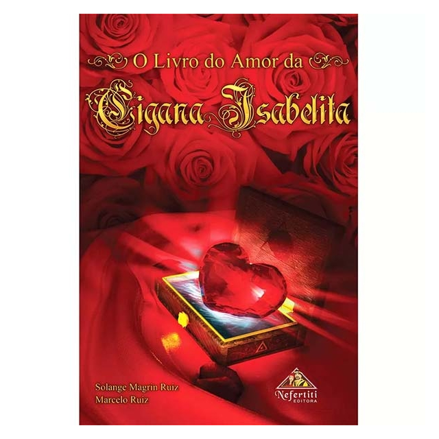 O Livro do Amor da Cigana Isabelita