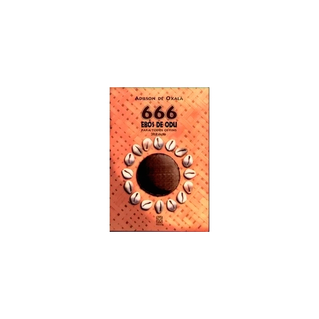 666 Ebós de Odu para Todos os Fins