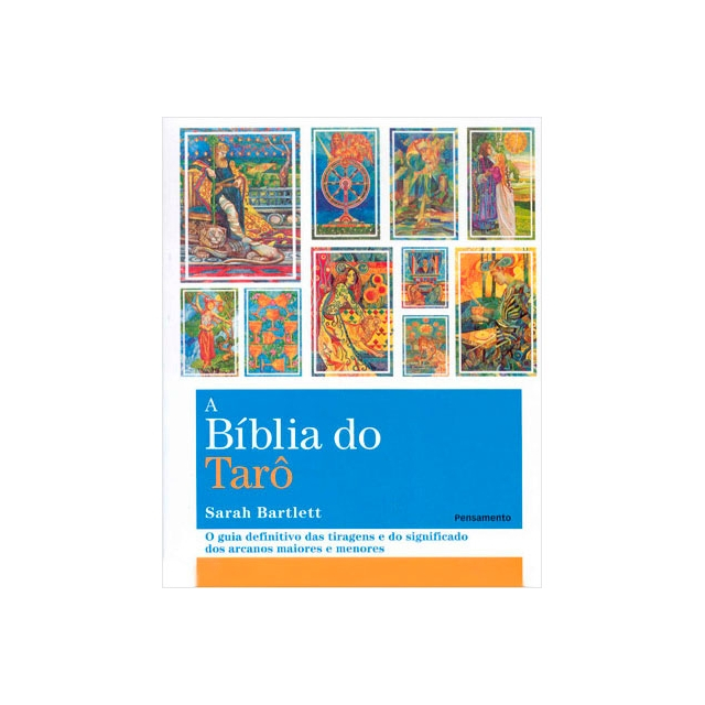 A Bíblia do Tarô - Livro de Sarah Barlett publicado pela editora Pensamento