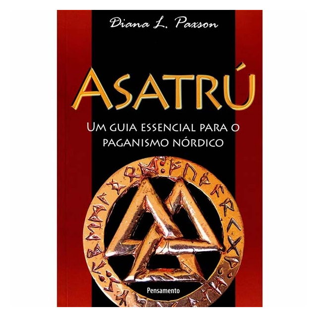 Asatrú - Um Guia Essencial para o Paganismo Nórdico