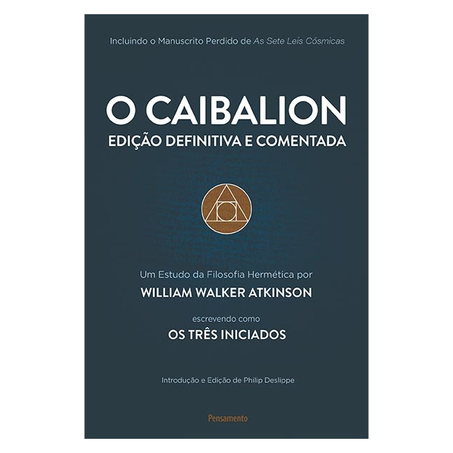 O Caibalion - Edição Definitiva e Comentada