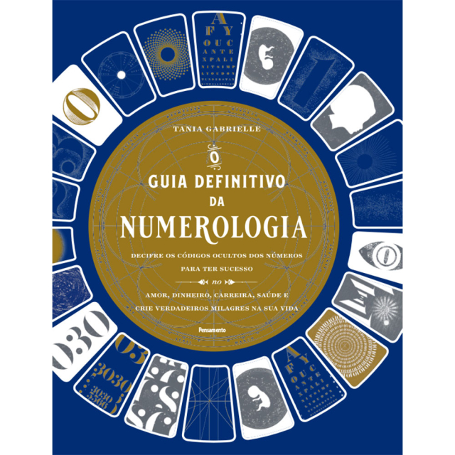 O Guia Definitivo da Numerologia, de Tania Gabrielle, publicado pela editora Pensamento