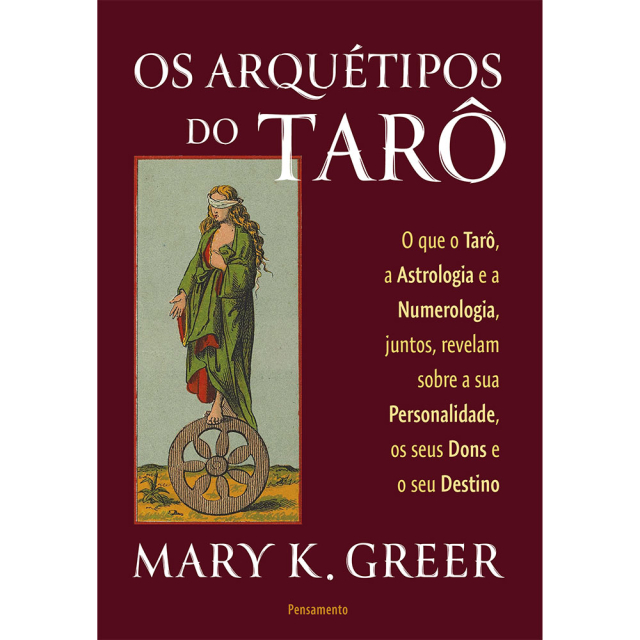 Capa do livro Arquétipos do Tarô, de Mary K. Greer, publicado pela editora Pensamento. Mostra a carta da Roda da Fortuna, do Etteilla Tarot: Book of Thoth, criado por Aleister Crowley.