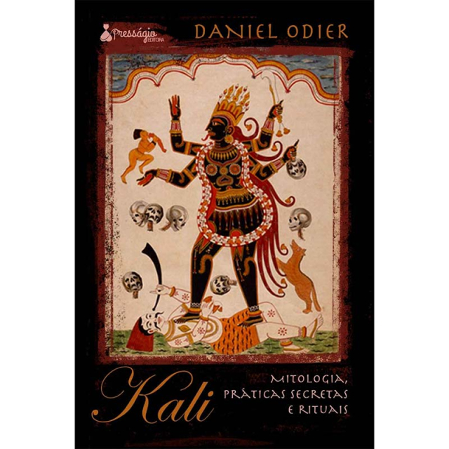 Kali: mitologia, práticas secretas e rituais