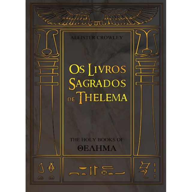 Os Livros Sagrados de Thelema de Aleister Crowley