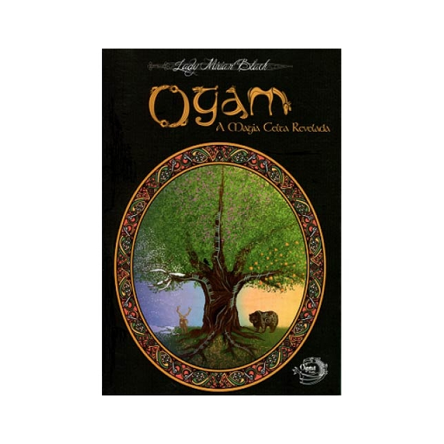 Ogam - A Magia Celta Revelada de Lady Mirian Black