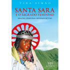 Santa Sara e o Sagrado Feminino
