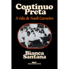 Continuo Preta, de Bianca Santana, publicado pela Companhia das Letras