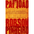 Pai João, de Robson Pinheiro, publicado pela editora Casa dos Espíritos