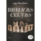 Bruxas Celtas, de Lady Mirian Black, publicado pela Ogma Books