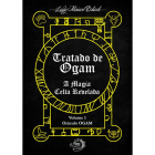 Tratado de Ogam A Magia Celta Revelada Vol. 1