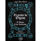 Tratado de Ogam A Magia Celta Revelada Vol. 2