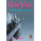 Raja Yoga - Quebrando Correntes