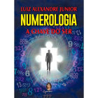 Numerologia - A Chave do Ser