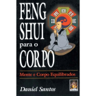Feng Shui para Corpo
