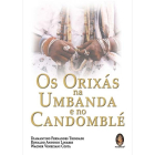 Os Orixás na Umbanda e no Candomblé