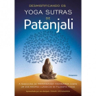 Desmistificando os Yoga Sutras de Patanjali