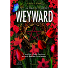 O Clã das Mulheres Weyward, de Emilia Hart, publicado pela editora Jangada