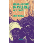 Heroínas Negras Brasileiras em 15 Cordéis