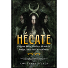 "Hécate - A Deusa das Bruxas", escrito por Courtney Weber e publicado em português pela editora Pensamento