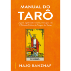 Segunda edição do "Manual do Tarô", escrito por Hajo Banzhaf e publicado em português pela editora Pensamento
