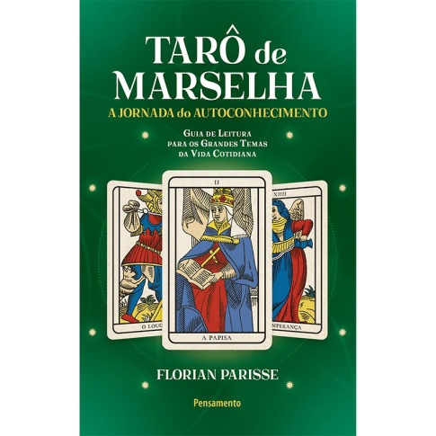 Tarô de Marselha - A Jornada do Autoconhecimento - Livro 3