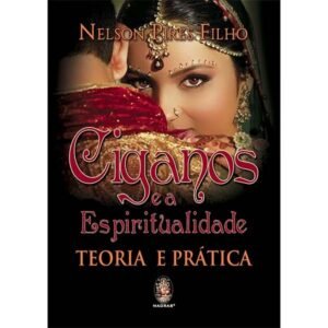 Ciganos e a Espiritualidade - Teoria e Prática - Imagem 1