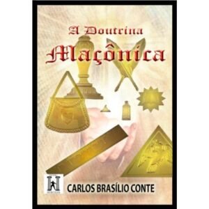 A Doutrina Maçônica