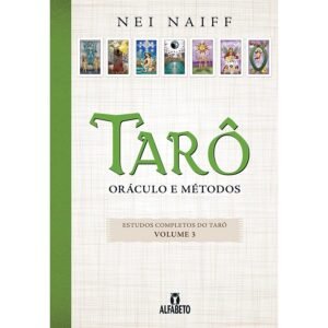 Tarô - Oráculo e Métodos - Estudos Completos do Tarô Vol 3 - Imagem 2
