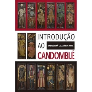Introdução ao Candomblé - Imagem 1