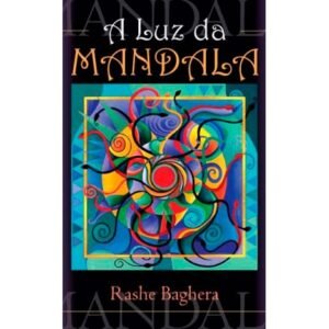 A Luz da Mandala - Para Colorir