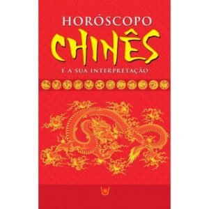 Horóscopo Chinês e a sua Interpretação - Imagem 1