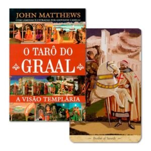 O Tarô do Graal - A visão templária (Livro + Cartas)