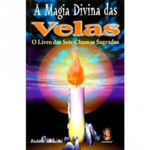 A Magia Divina das Velas
