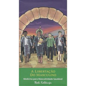 A Libertação do Masculino - Imagem 2