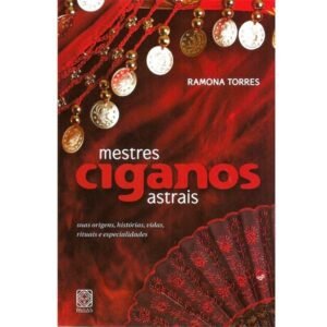 Mestres Ciganos Astrais - Imagem 1