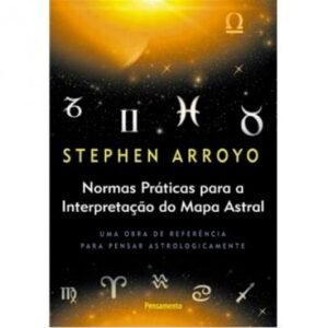 Normas Práticas para Interpretação do Mapa Astral