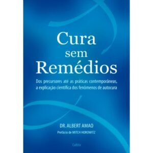 Cura Sem Remédios