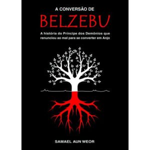 A Conversão de Belzebu